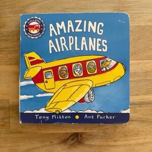 Amazing Airplanes Board Book Tony Mitton Ant Parker Kids Book